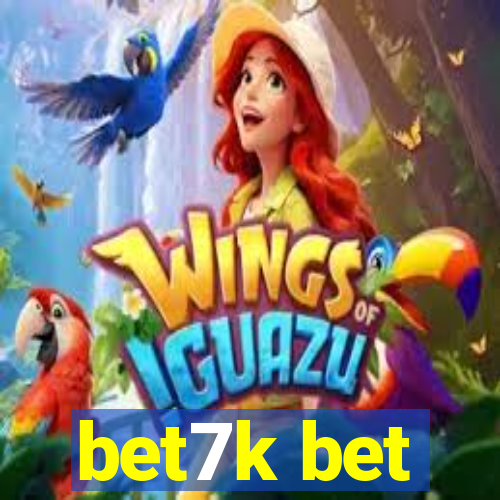 bet7k bet